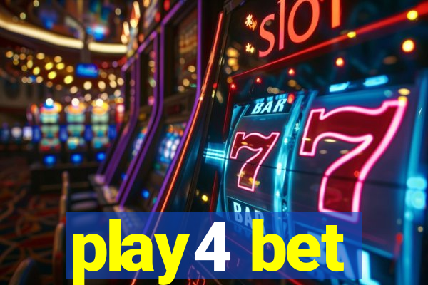 play4 bet